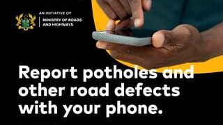 Ghana : Lancement d’une application mobile pour améliorer l’entretien des routes